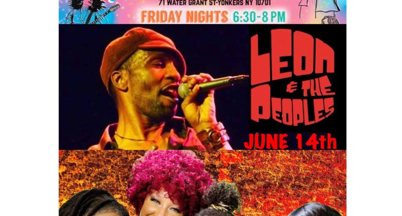 Yonkers Waterfront Live Concert Series Presents Leon & The Peoples 6/14/26 @ 6:30 PM