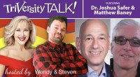 Dr. Joshua Safer & Matthew Baney Guest On TriVersity Talk! Wednesday, November 13th, 2024 at 7 PM ET