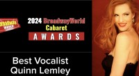 Quinn Lemley Nominated For Best Vocalist In 2024 Broadway World Cabaret Awards