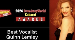 Quinn Lemley Nominated For Best Vocalist In 2024 Broadway World Cabaret Awards