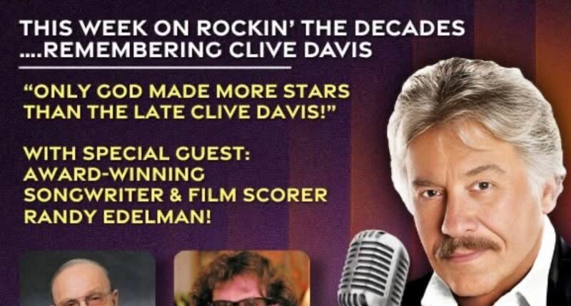 Tony Orlando Honors the Extraordinary Legacy of Clive Davis on Rockin’ the Decades