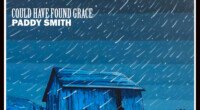 Review: Paddy Smith’s Could Have Found Grace Is the Blues, Lived and Told